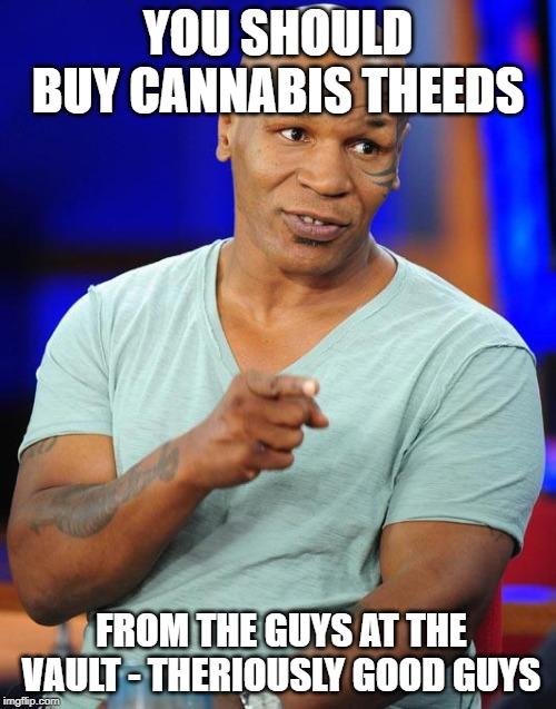 Mike Tyson Cannabis Theeds