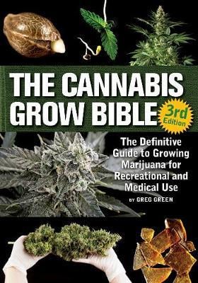 The cannabis grow bible