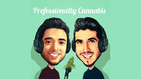 Professionaly Cannabis