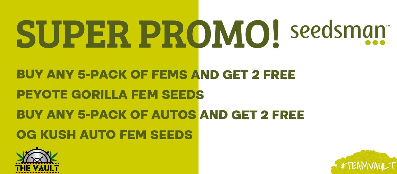 Seedsman Seeds Tremendous PROMO!