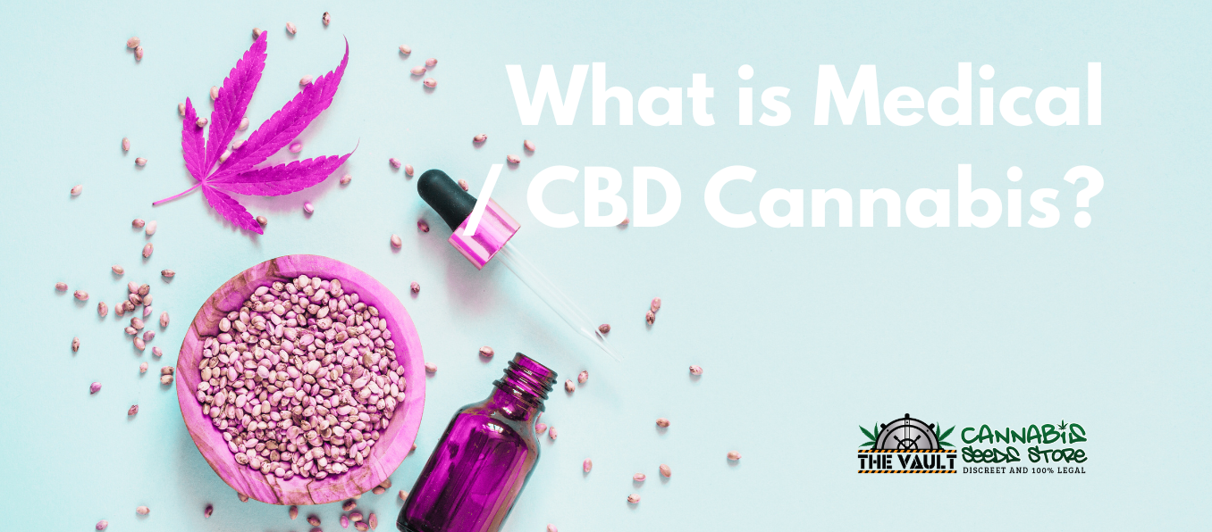what is medical cbd cannabis