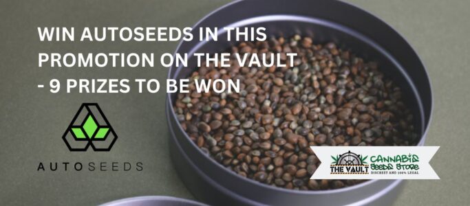 27 Auto Seeds to be won in The Vault Giveaway