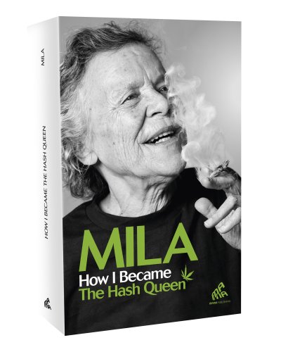 Mila  How  I  Became  The  Hash  Queen